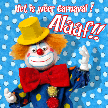 Het is weer Carnaval ! Alaaf!!