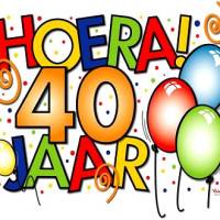 Hoera! 40 Jaar